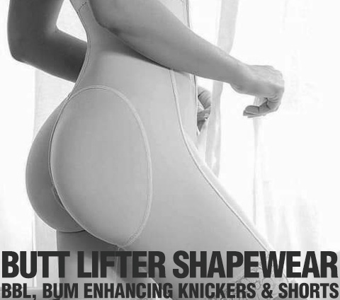 BBL, Bum Enhancing Knickers & Shorts