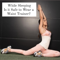 While Sleeping, is it Safe to Wear a Waist Trainer?